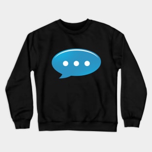 iPhone text - typing Crewneck Sweatshirt